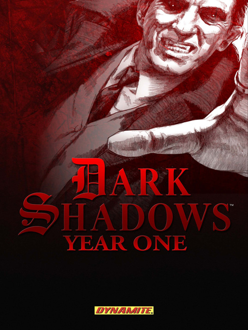 Title details for Dark Shadows: Year One by Marc Andreyko - Wait list